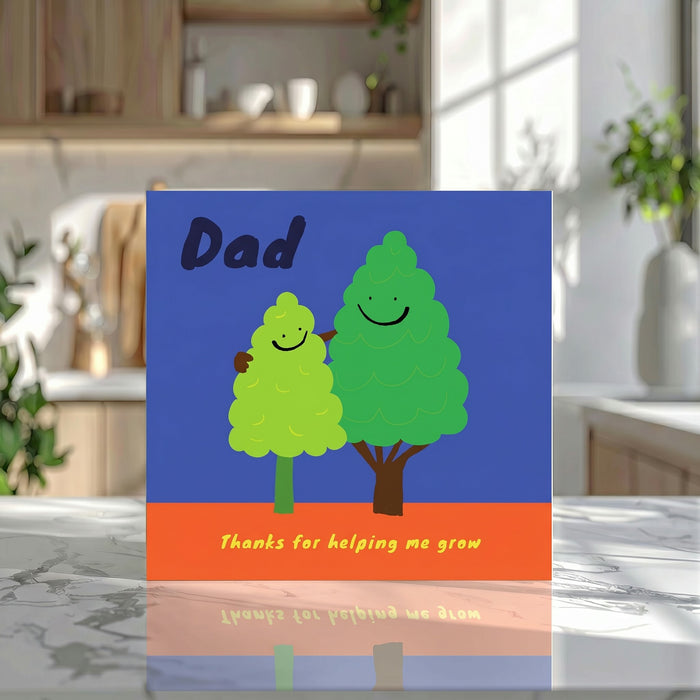 Dad Thanks for Helping Me Grow Card
