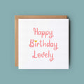 Happy Birthday Lovely Card