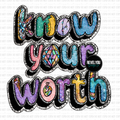 Know Your Worth - SEMI EXCLUSIVE - LIMITED to 4 BUYERS *WILL NOT RESTOCK