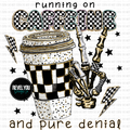 Running On Caffeine & Pure Denial - PNG