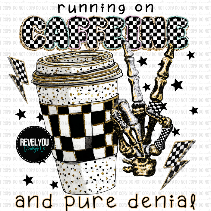 Running On Caffeine & Pure Denial - PNG