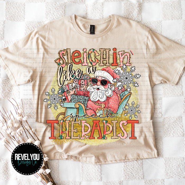 Sleighin' Like A Speech Therapist - PNG