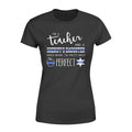 Apparel XS / Black Personalized Shirt - Teacher - Perfect Police Daughter - Standard Women's T-shirt - DSAPP